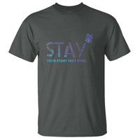 Suicide Prevention Awareness T Shirt Stay Your Story Isn't Over Butterfly Semicolon - Wonder Print Shop