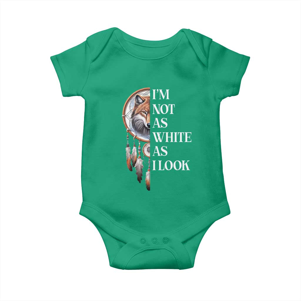 Native Americans Baby Onesie I'm Not As White As I Look Vintage Wolf Dreamcatcher - Wonder Print Shop
