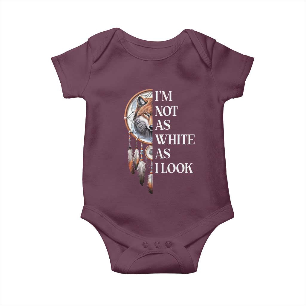 Native Americans Baby Onesie I'm Not As White As I Look Vintage Wolf Dreamcatcher - Wonder Print Shop