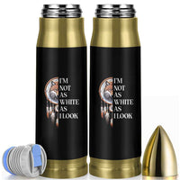 Native Americans Bullet Tumbler I'm Not As White As I Look Vintage Wolf Dreamcatcher - Wonder Print Shop