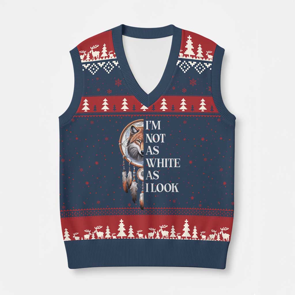 Native Americans V-Neck Knit Sweater Vest I'm Not As White As I Look Vintage Wolf Dreamcatcher - Wonder Print Shop