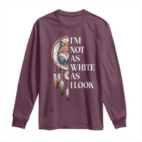 Native Americans Long Sleeve Shirt I'm Not As White As I Look Vintage Wolf Dreamcatcher - Wonder Print Shop