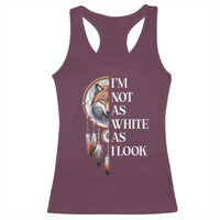 Native Americans Racerback Tank Top I'm Not As White As I Look Vintage Wolf Dreamcatcher - Wonder Print Shop