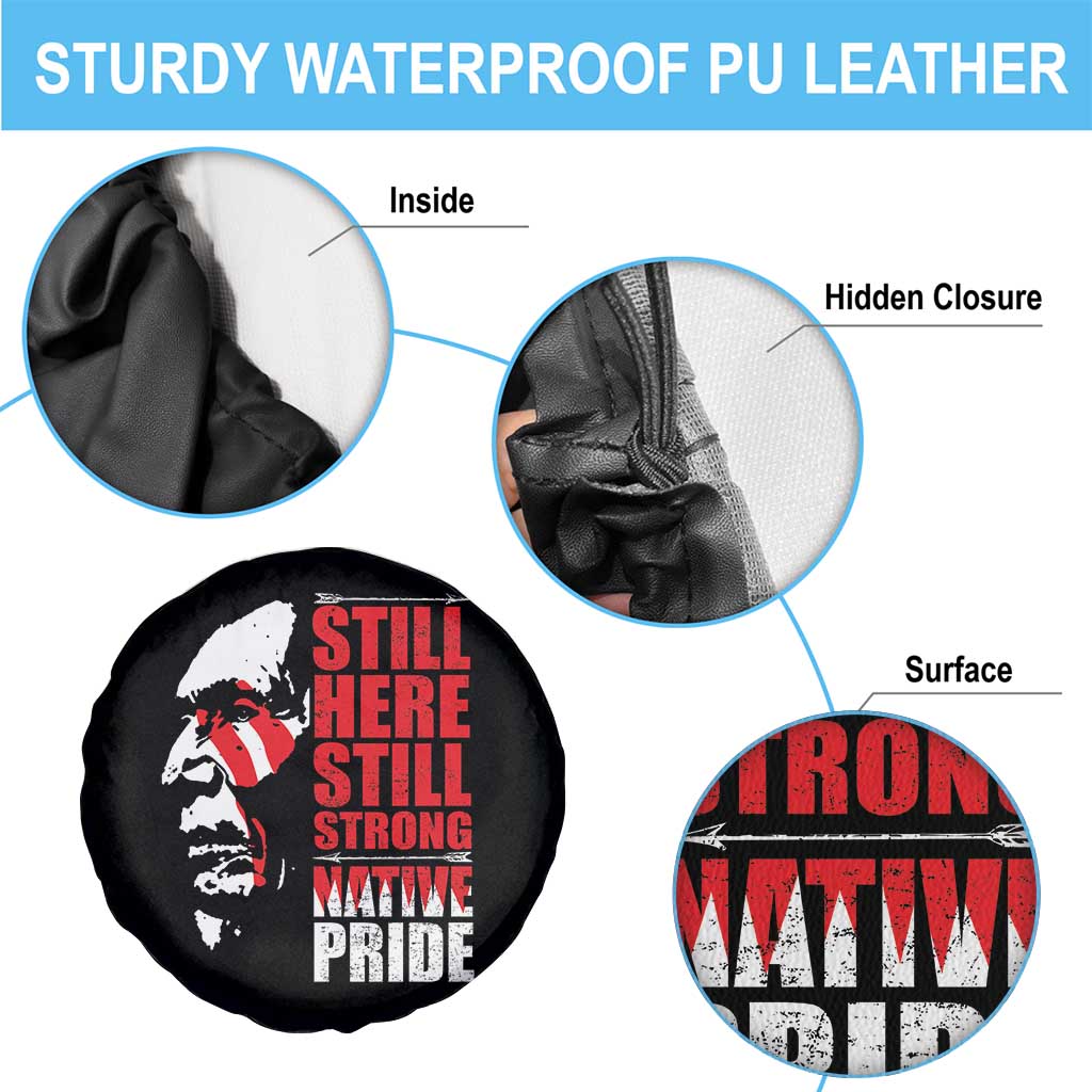 Native Americans Spare Tire Cover Still Here Still Strong Native Pride Tribes - Wonder Print Shop