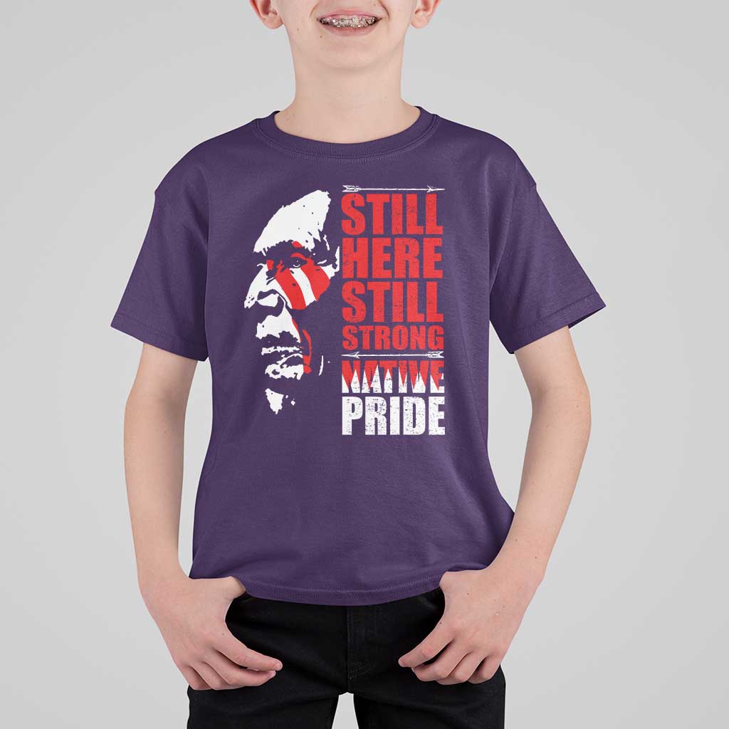 Native Americans T Shirt For Kid Still Here Still Strong Native Pride Tribes - Wonder Print Shop