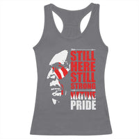 Native Americans Racerback Tank Top Still Here Still Strong Native Pride Tribes - Wonder Print Shop