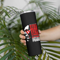 Native Americans Skinny Tumbler Still Here Still Strong Native Pride Tribes - Wonder Print Shop