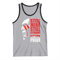 Native Americans Tank Top Still Here Still Strong Native Pride Tribes - Wonder Print Shop