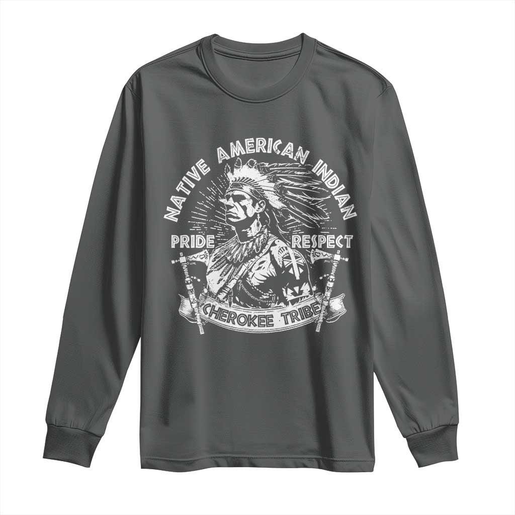 Cherokee Tribe Long Sleeve Shirt Native American Indian Pride Respect Axe - Wonder Print Shop