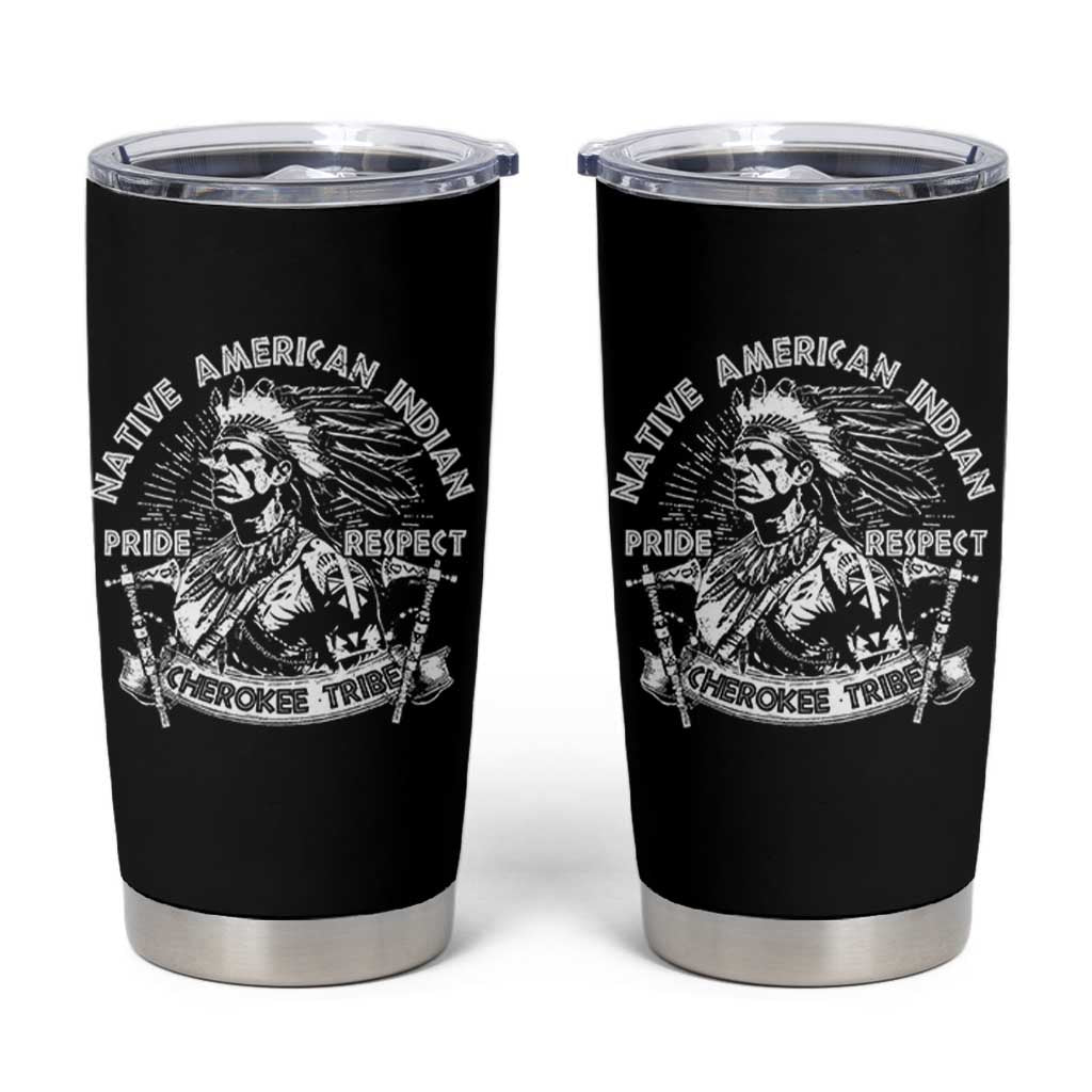 Cherokee Tribe Tumbler Cup Native American Indian Pride Respect Axe - Wonder Print Shop