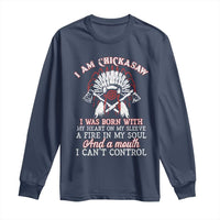 Chickasaw Indians Long Sleeve Shirt I Am Chickasaw I Was Born With My Heart On My Sleeve War Bonnet - Wonder Print Shop