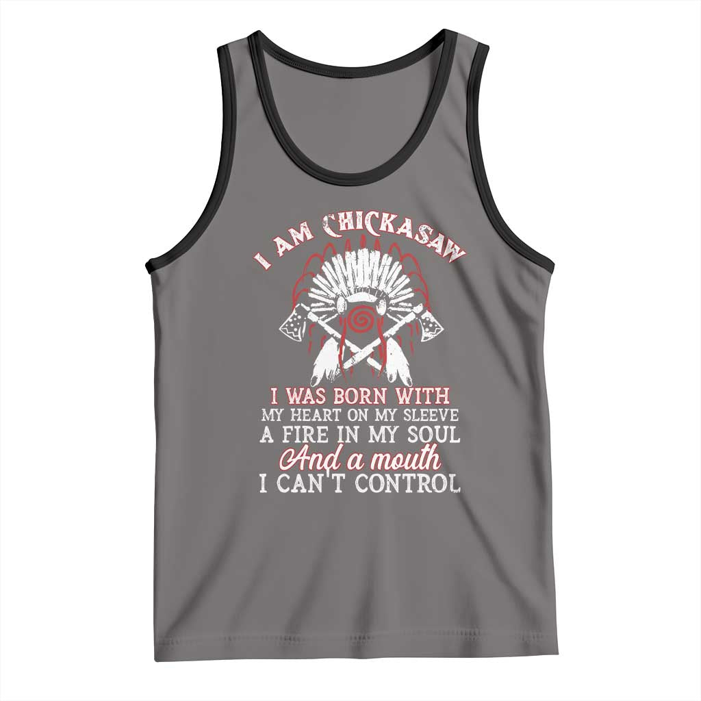 Chickasaw Indians Tank Top I Am Chickasaw I Was Born With My Heart On My Sleeve War Bonnet - Wonder Print Shop