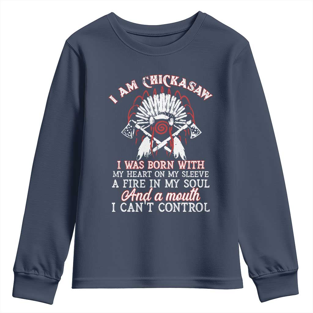 Chickasaw Indians Youth Sweatshirt I Am Chickasaw I Was Born With My Heart On My Sleeve War Bonnet - Wonder Print Shop