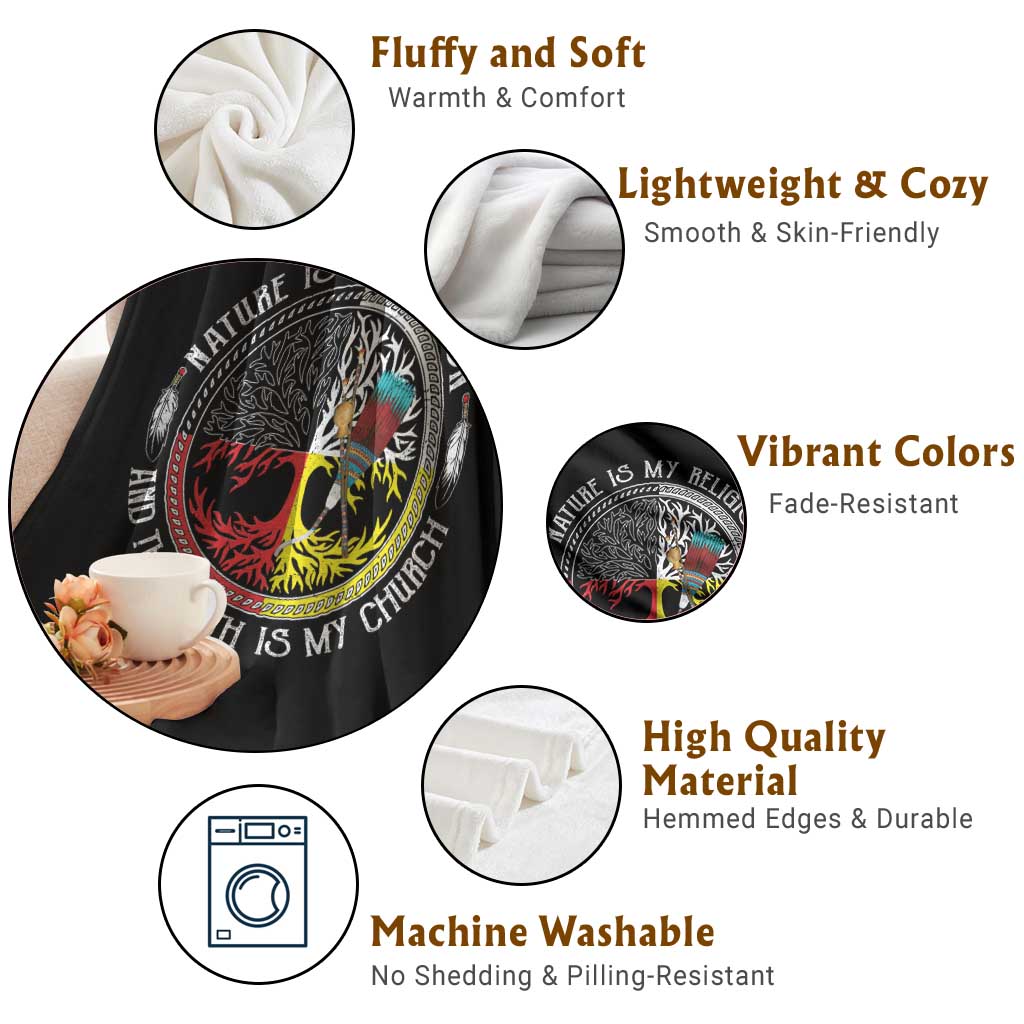 Native Americans Throw Blanket Nature Is My Religion And The Earth Is My Church Tree Peyote - Wonder Print Shop