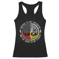 Native Americans Racerback Tank Top Nature Is My Religion And The Earth Is My Church Tree Peyote - Wonder Print Shop