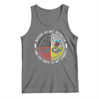 Native Americans Tank Top Nature Is My Religion And The Earth Is My Church Tree Peyote - Wonder Print Shop