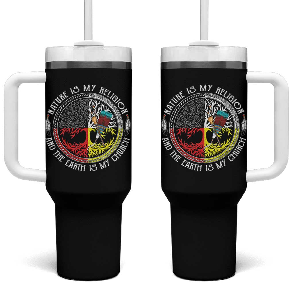 Native Americans Tumbler With Handle Nature Is My Religion And The Earth Is My Church Tree Peyote - Wonder Print Shop