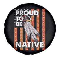 Native American Spare Tire Cover Proud To Be Native American Flag Tribal Prints Medicine Wheel - Wonder Print Shop