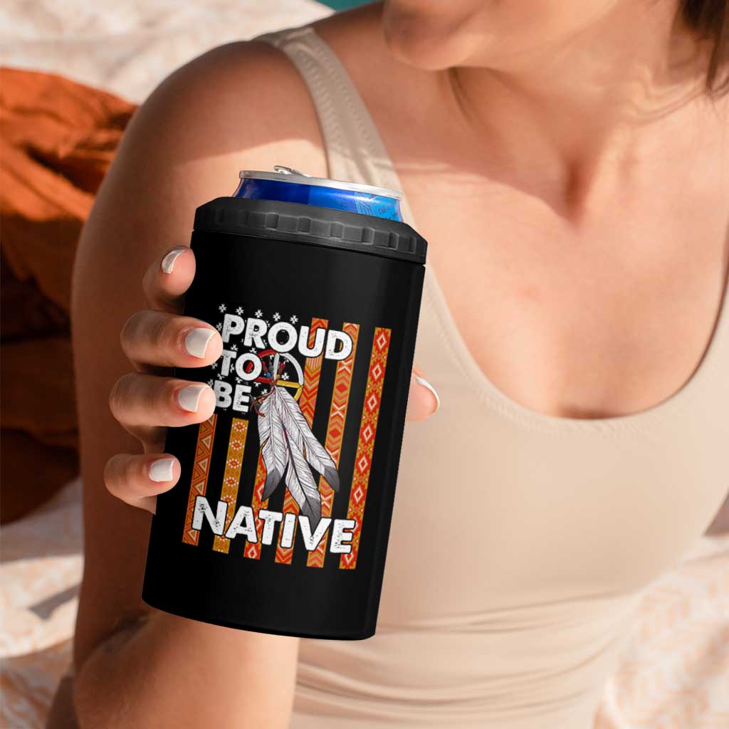 Native American 4 in 1 Can Cooler Tumbler Proud To Be Native American Flag Tribal Prints Medicine Wheel - Wonder Print Shop