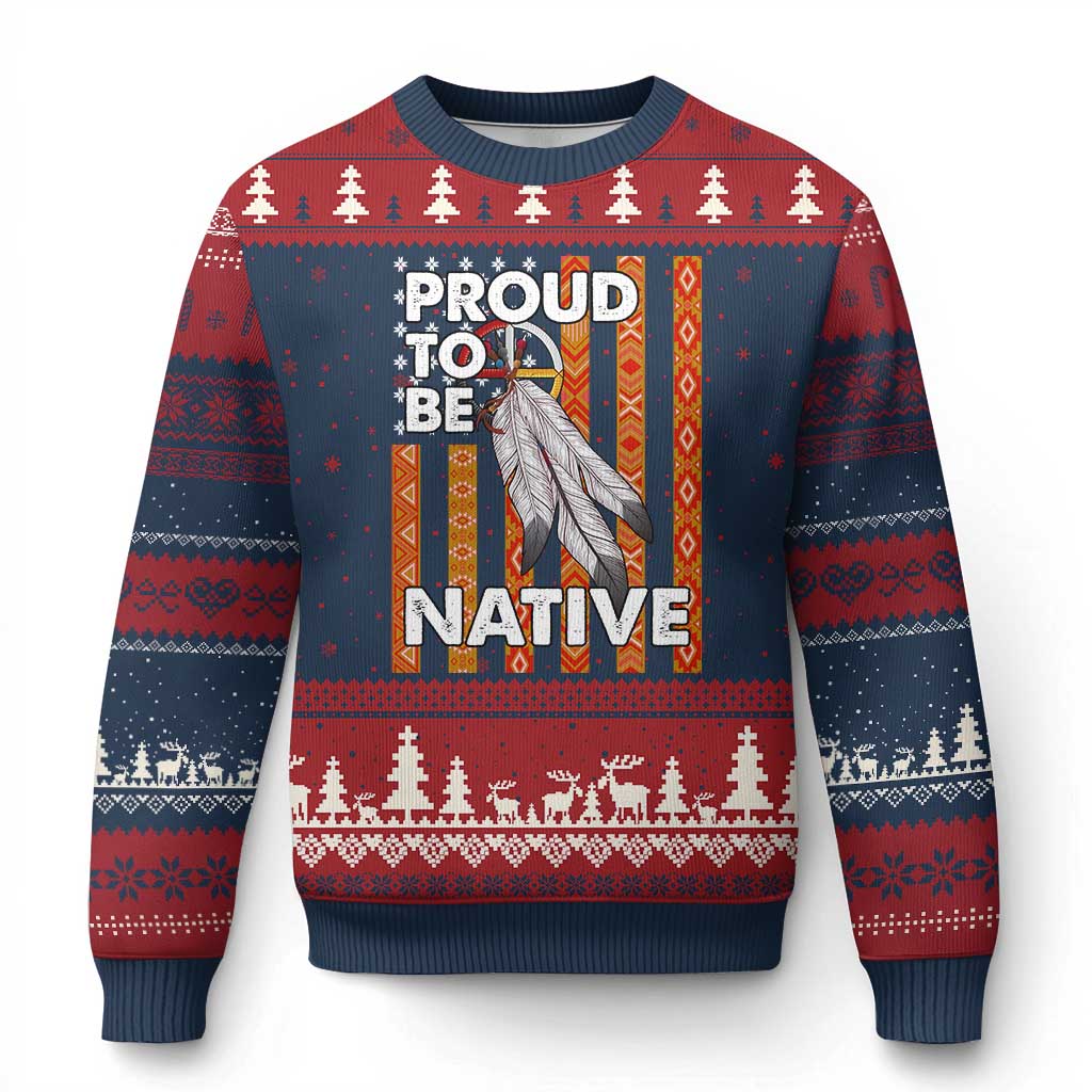 Native American Ugly Christmas Sweater Proud To Be Native American Flag Tribal Prints Medicine Wheel - Wonder Print Shop