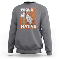 Native American Sweatshirt Proud To Be Native American Flag Tribal Prints Medicine Wheel - Wonder Print Shop