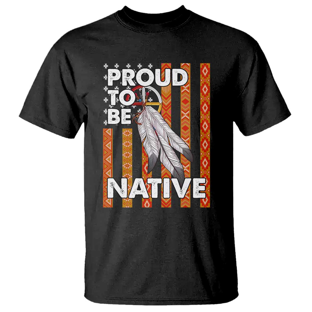 Native American T Shirt Proud To Be Native American Flag Tribal Prints Medicine Wheel - Wonder Print Shop