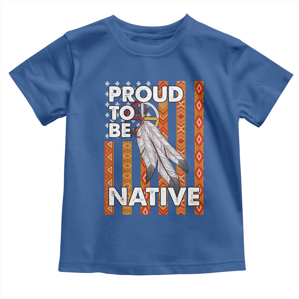 Native American Toddler T Shirt Proud To Be Native American Flag Tribal Prints Medicine Wheel - Wonder Print Shop