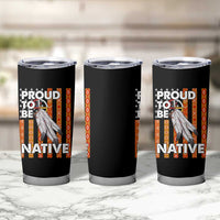 Native American Tumbler Cup Proud To Be Native American Flag Tribal Prints Medicine Wheel - Wonder Print Shop