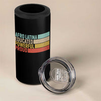 Afro Latina 4 in 1 Can Cooler Tumbler Educated Powerful Proud Hispanic Heritage Month - Wonder Print Shop