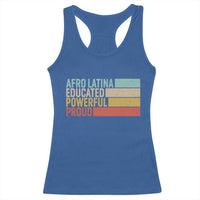 Afro Latina Racerback Tank Top Educated Powerful Proud Hispanic Heritage Month - Wonder Print Shop