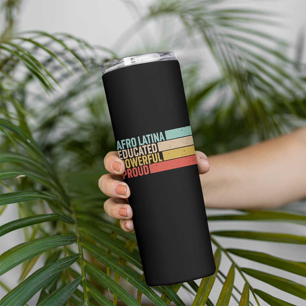 Afro Latina Skinny Tumbler Educated Powerful Proud Hispanic Heritage Month - Wonder Print Shop