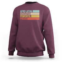 Afro Latina Sweatshirt Educated Powerful Proud Hispanic Heritage Month - Wonder Print Shop