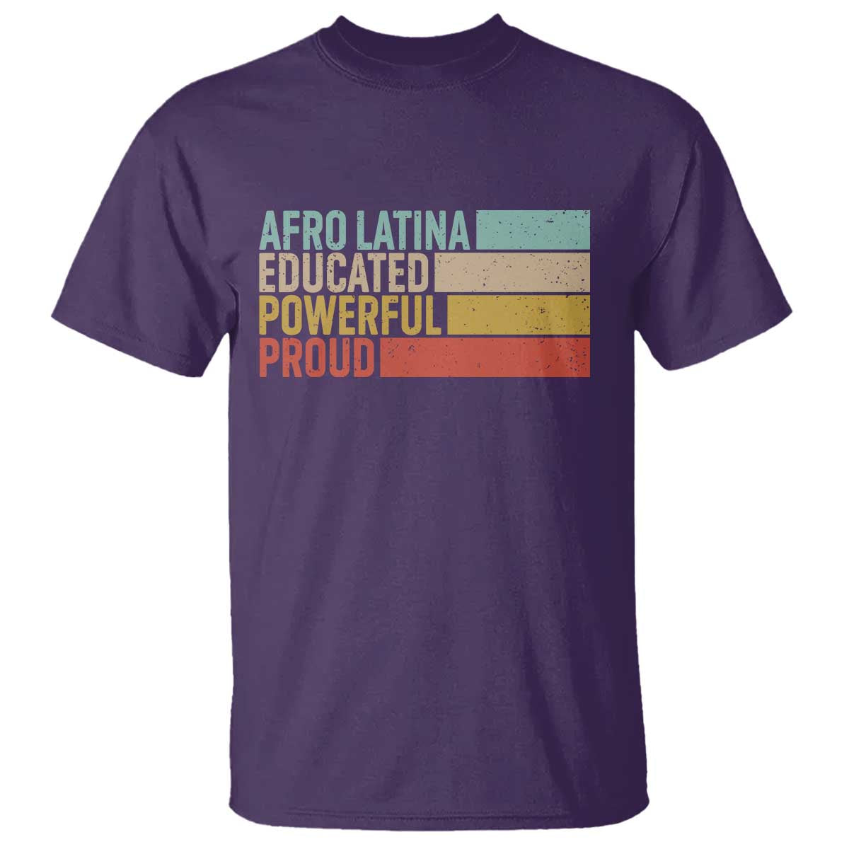 Afro Latina T Shirt Educated Powerful Proud Hispanic Heritage Month - Wonder Print Shop