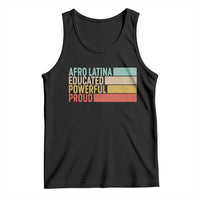 Afro Latina Tank Top Educated Powerful Proud Hispanic Heritage Month - Wonder Print Shop