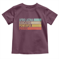 Afro Latina Toddler T Shirt Educated Powerful Proud Hispanic Heritage Month - Wonder Print Shop