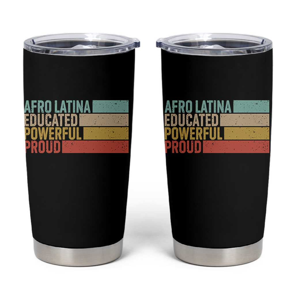 Afro Latina Tumbler Cup Educated Powerful Proud Hispanic Heritage Month - Wonder Print Shop