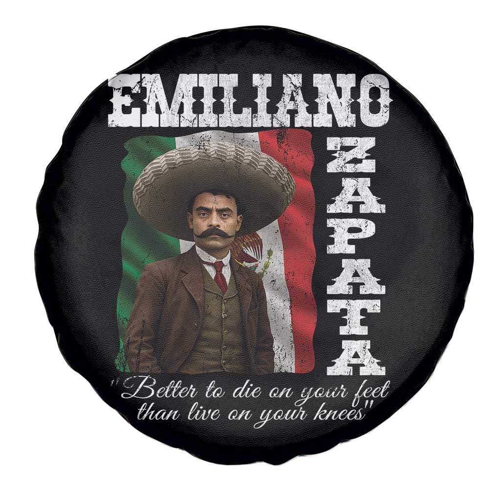 Emiliano Zapata Spare Tire Cover Better To Die On Your Feet Than Live On Your Knees Mexican Revolution - Wonder Print Shop