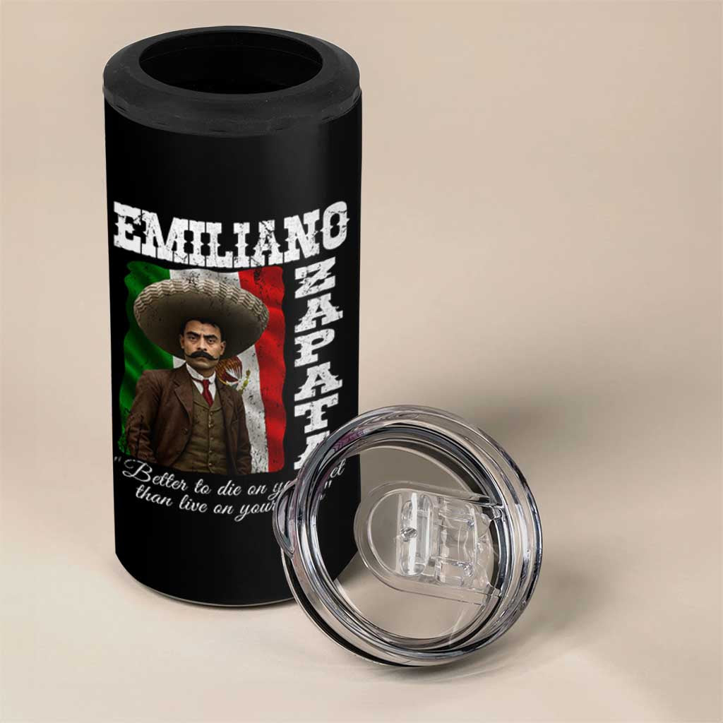 Emiliano Zapata 4 in 1 Can Cooler Tumbler Better To Die On Your Feet Than Live On Your Knees Mexican Revolution - Wonder Print Shop