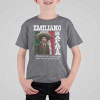 Emiliano Zapata T Shirt For Kid Better To Die On Your Feet Than Live On Your Knees Mexican Revolution - Wonder Print Shop