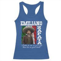 Emiliano Zapata Racerback Tank Top Better To Die On Your Feet Than Live On Your Knees Mexican Revolution - Wonder Print Shop