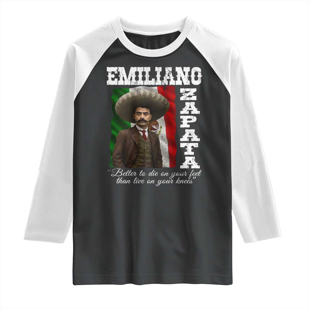 Emiliano Zapata Raglan Shirt Better To Die On Your Feet Than Live On Your Knees Mexican Revolution - Wonder Print Shop