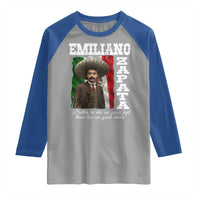 Emiliano Zapata Raglan Shirt Better To Die On Your Feet Than Live On Your Knees Mexican Revolution - Wonder Print Shop
