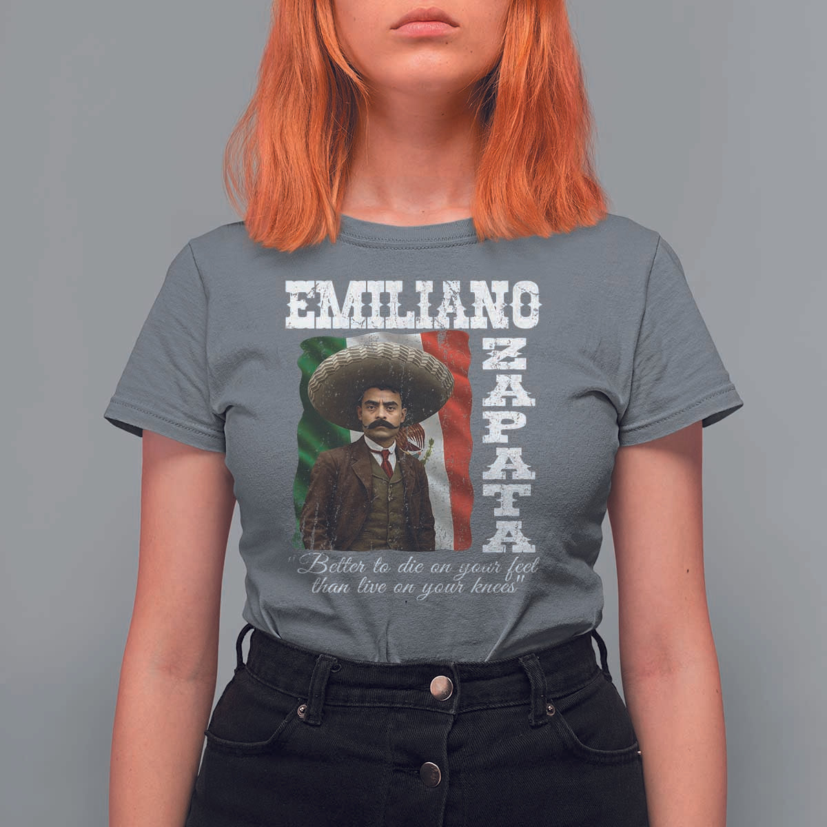 Emiliano Zapata T Shirt For Women Better To Die On Your Feet Than Live On Your Knees Mexican Revolution - Wonder Print Shop