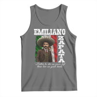 Emiliano Zapata Tank Top Better To Die On Your Feet Than Live On Your Knees Mexican Revolution - Wonder Print Shop