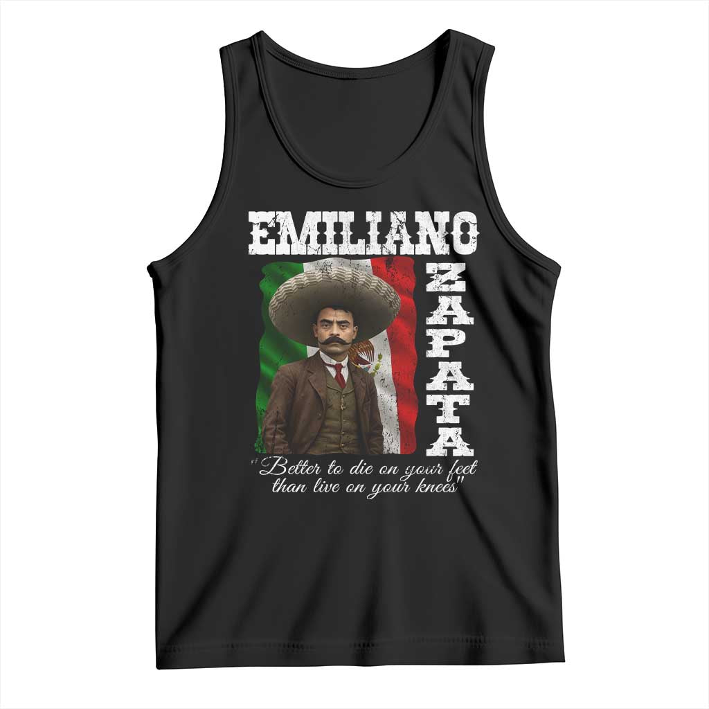 Emiliano Zapata Tank Top Better To Die On Your Feet Than Live On Your Knees Mexican Revolution - Wonder Print Shop
