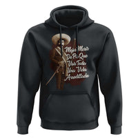 Emiliano Zapata Hoodie Mejor Morir De Pie Que Vivir Toda Una Vida Arrodillado - Wonder Print Shop