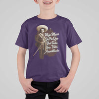 Emiliano Zapata T Shirt For Kid Mejor Morir De Pie Que Vivir Toda Una Vida Arrodillado - Wonder Print Shop