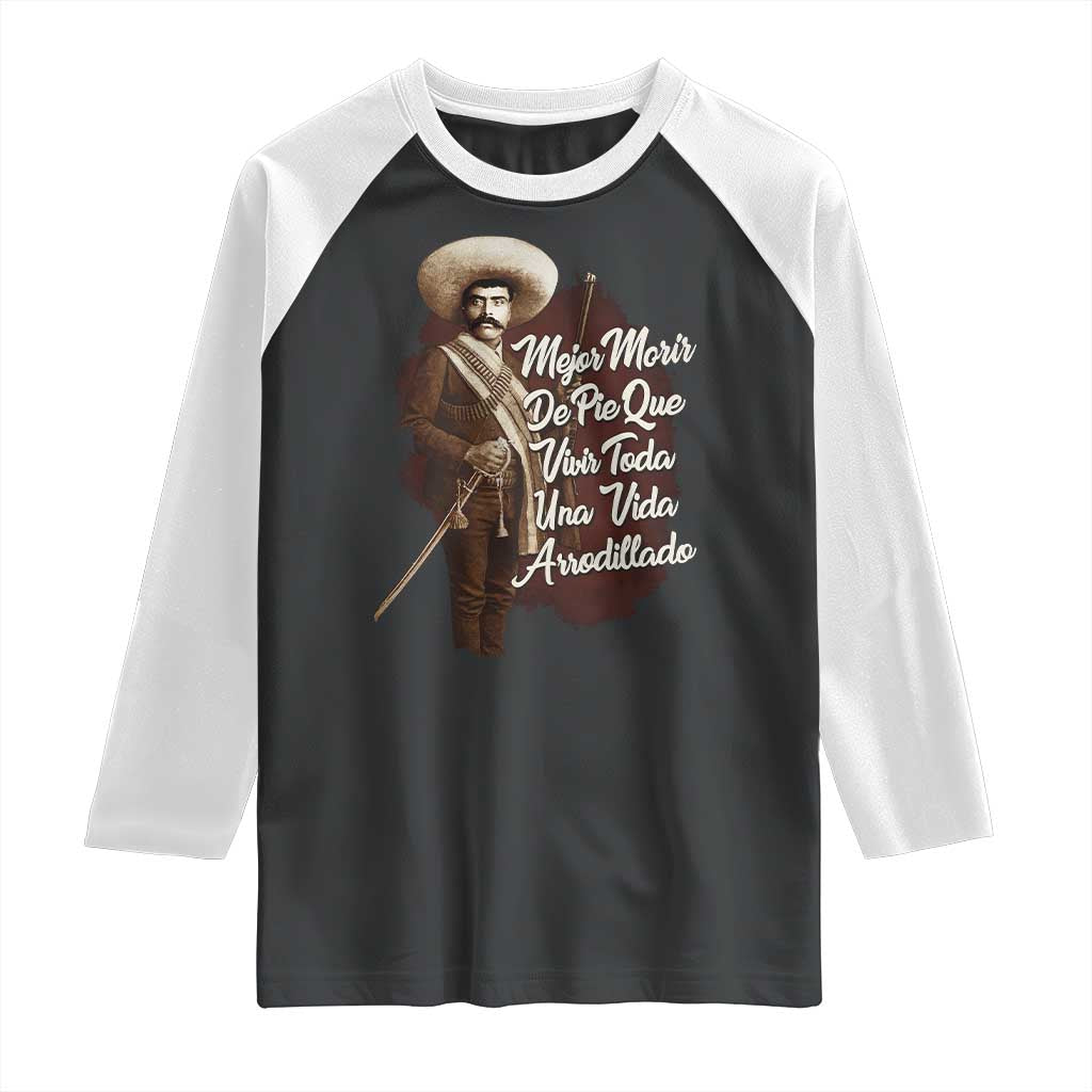 Emiliano Zapata Raglan Shirt Mejor Morir De Pie Que Vivir Toda Una Vida Arrodillado - Wonder Print Shop