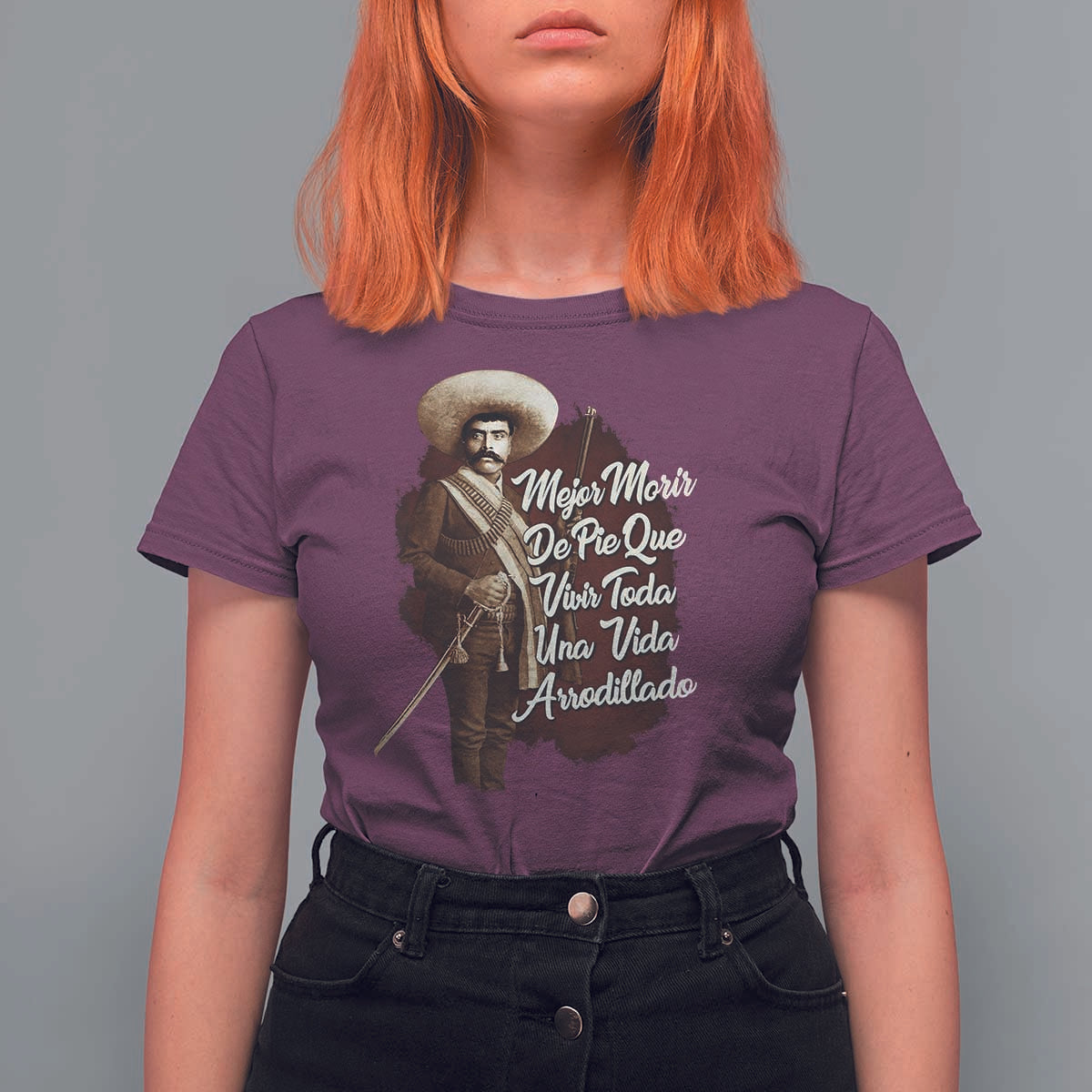 Emiliano Zapata T Shirt For Women Mejor Morir De Pie Que Vivir Toda Una Vida Arrodillado - Wonder Print Shop