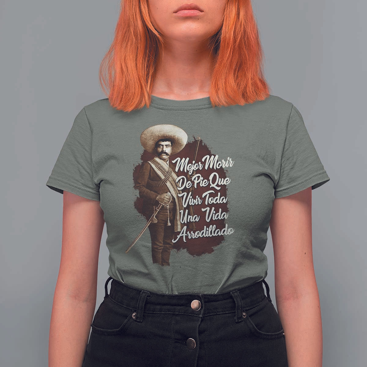 Emiliano Zapata T Shirt For Women Mejor Morir De Pie Que Vivir Toda Una Vida Arrodillado - Wonder Print Shop